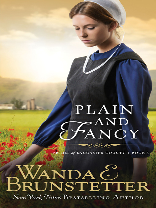 Title details for Plain and Fancy by Wanda E. Brunstetter - Available